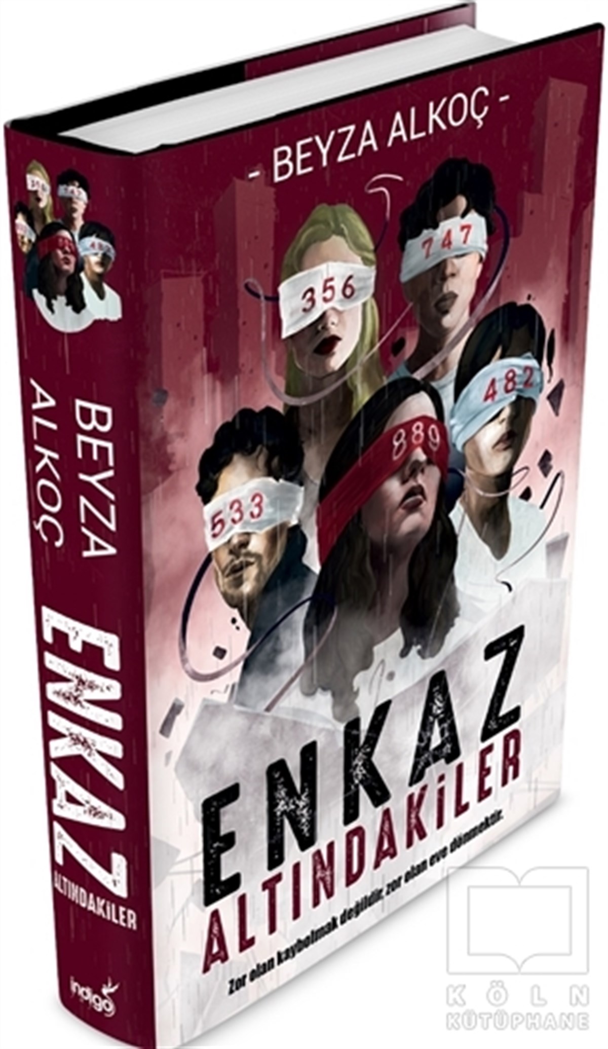 Beyza AlkoçTürkçe RomanlarEnkaz Altındakiler (Ciltli)