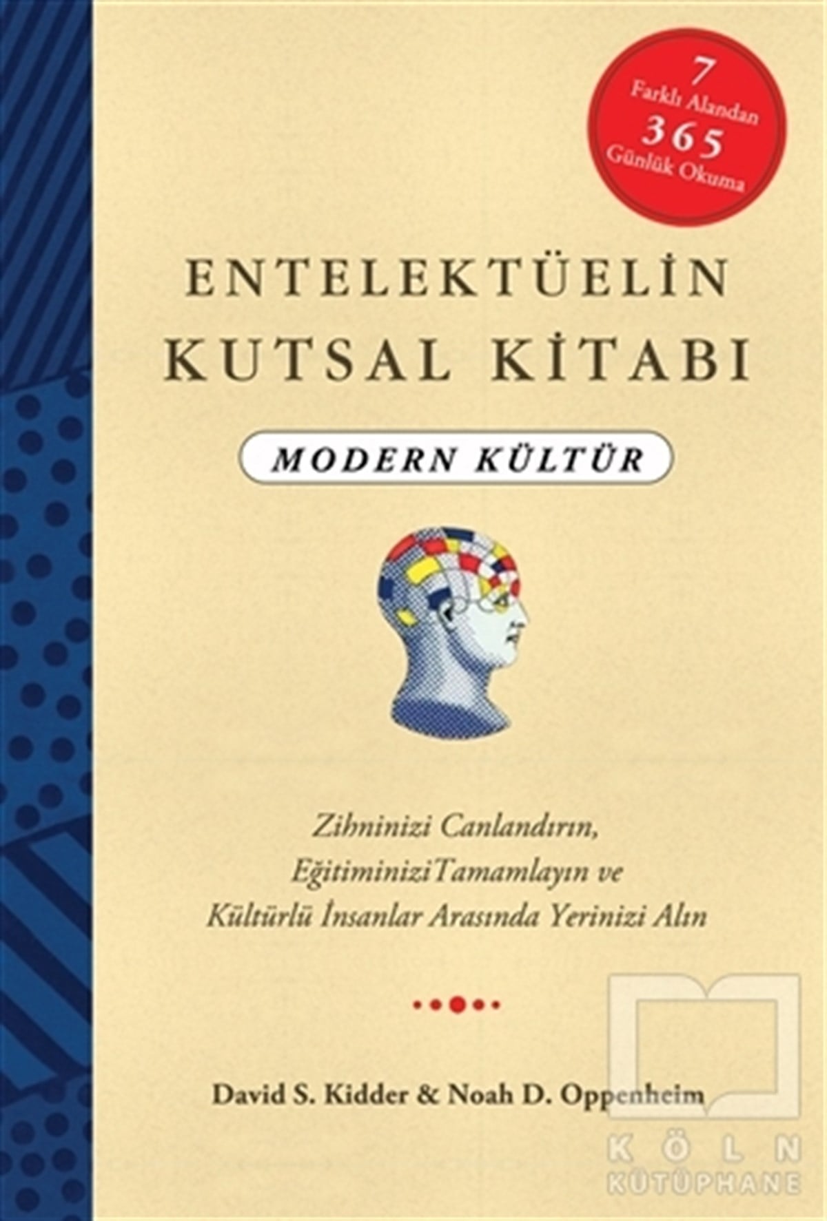 David S. KidderDiğerEntelektüelin Kutsal Kitabı : Modern Kültür