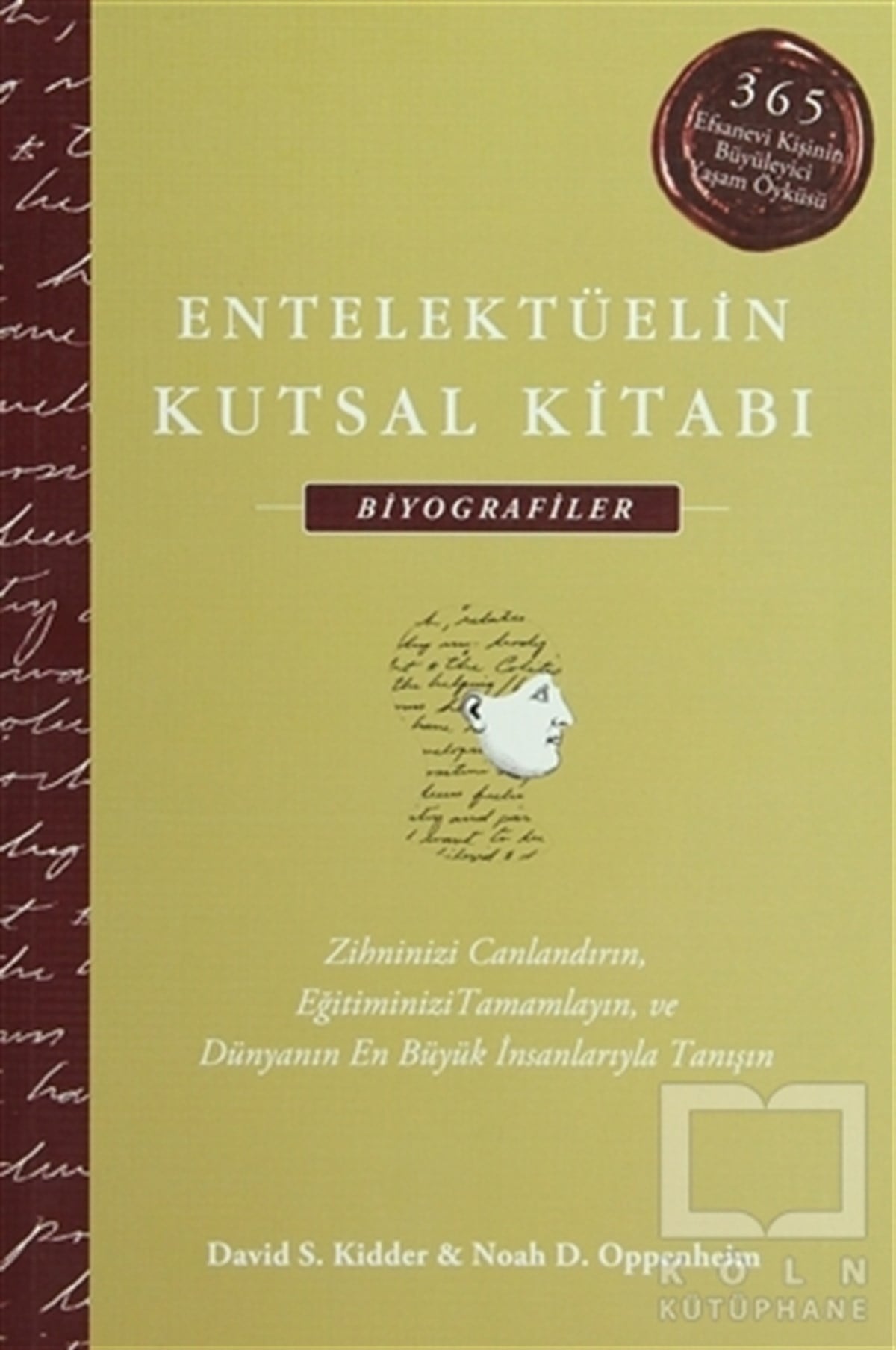 David S. KidderDiğerEntelektüelin Kutsal Kitabı: Biyografiler