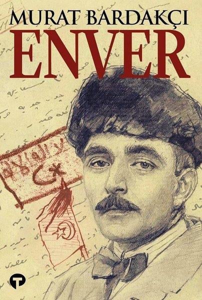 Murat BardakçıTürk Tarihi Araştırmaları KitaplarıEnver