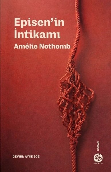 Amelie NothombDünya RomanEpisen'in İntikamı