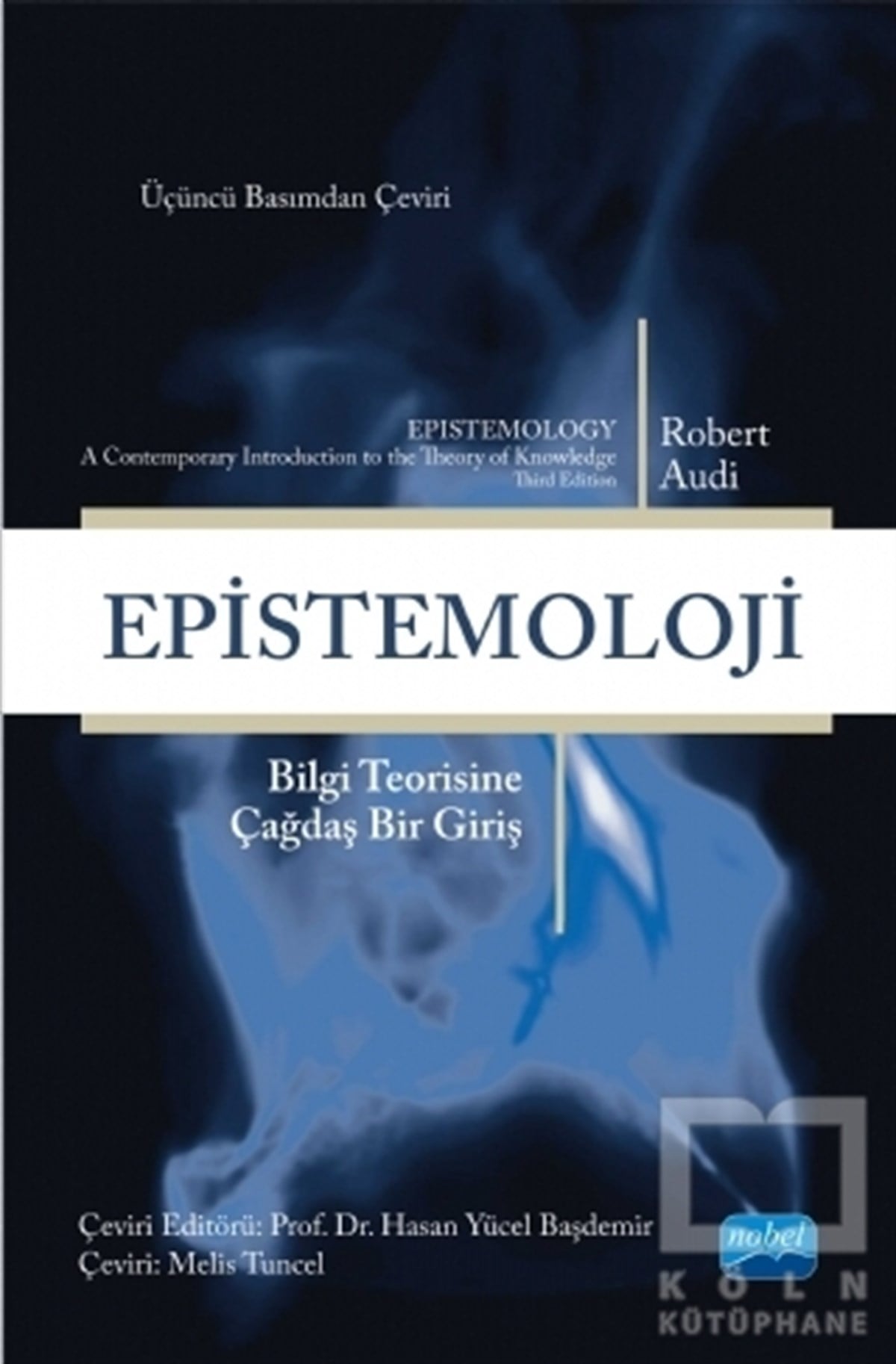 Robert AudiDiğerEpistemoloji