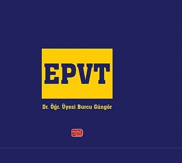Burcu GüngörDigerEPVT - English Picture Vocabulary Test Implementation Guide - İngilizce Resimli Kelime Testi Uygulam