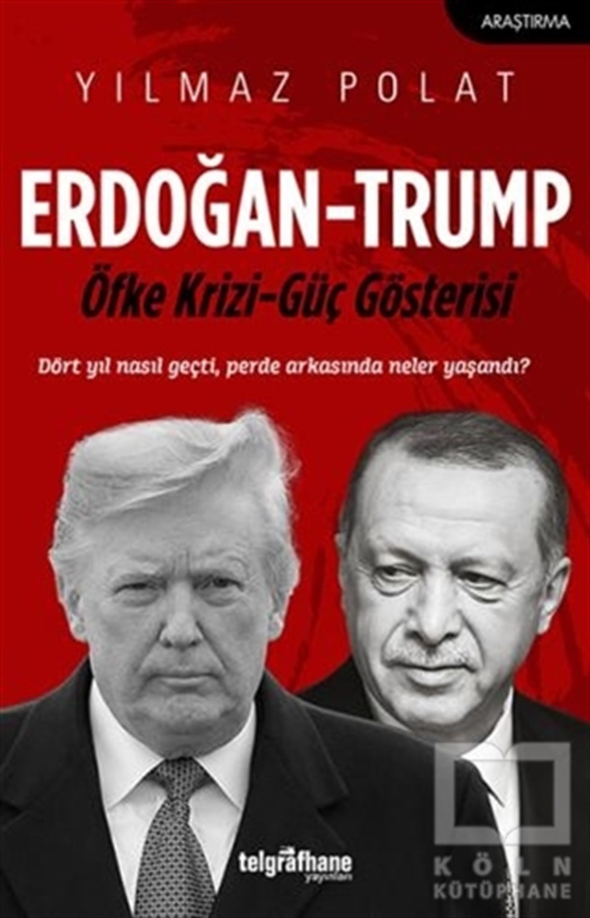 Yılmaz PolatAraştırma & İnceleme ve Referans KitaplarıErdoğan - Trump