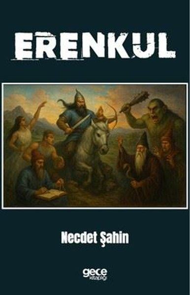 Necdet ŞahinTürk RomaniErenkul