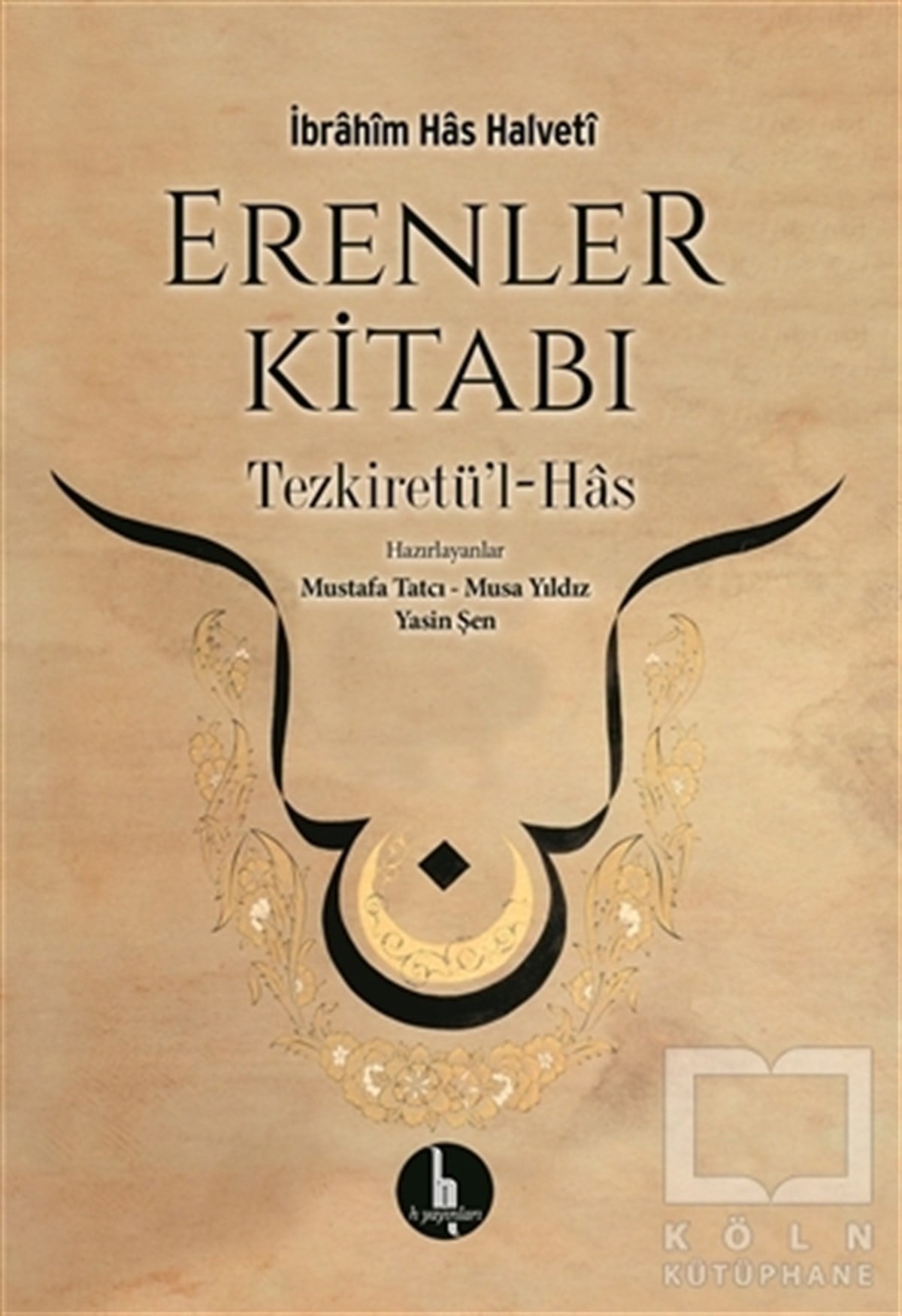 İbrahim Has HalvetiTasavvuf - Mezhepler - TarikatlarErenler Kitabı