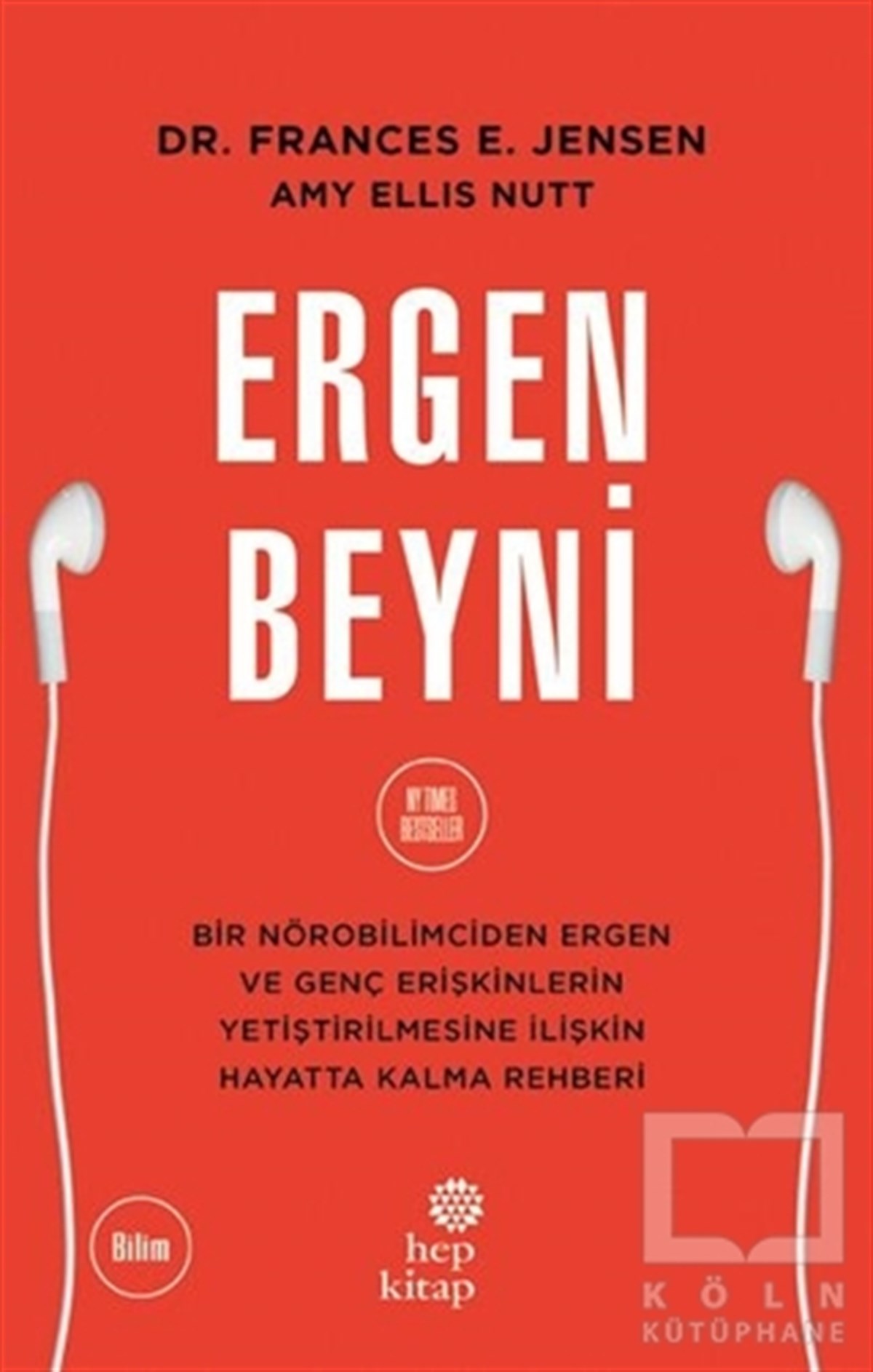 Frances E. JensenGelişim PsikolojisiErgen Beyni