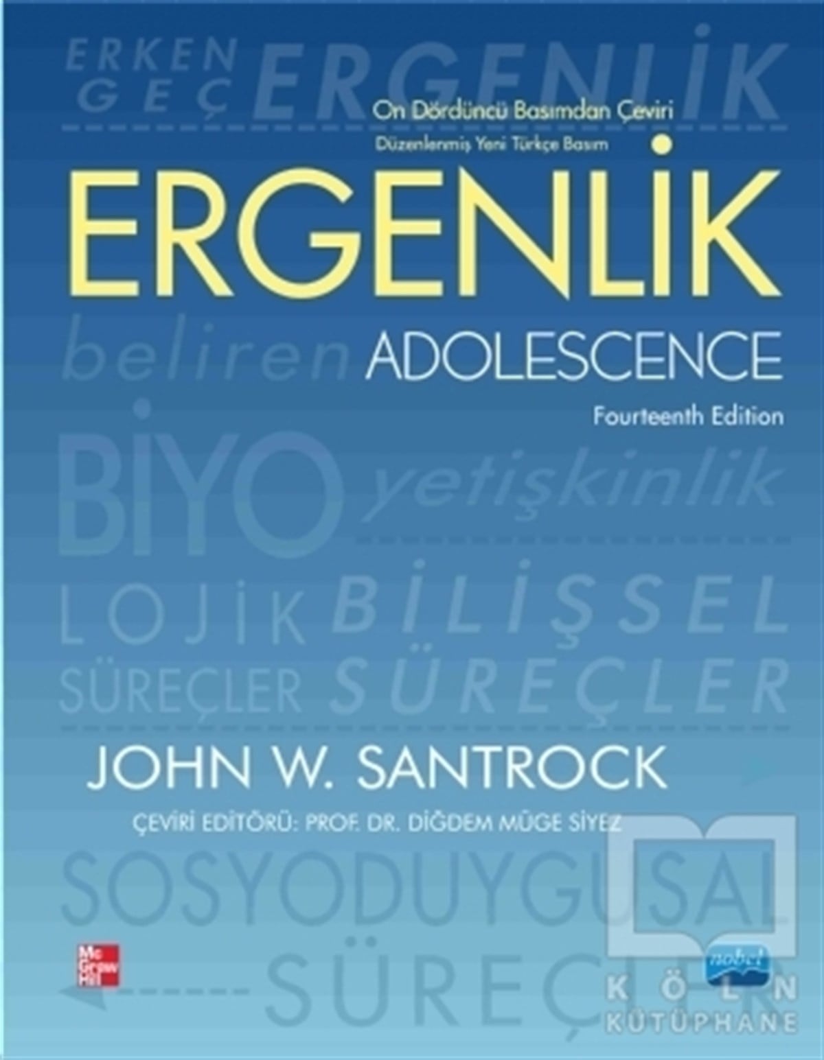 John W. SantrockBaşvuru KitaplarıErgenlik