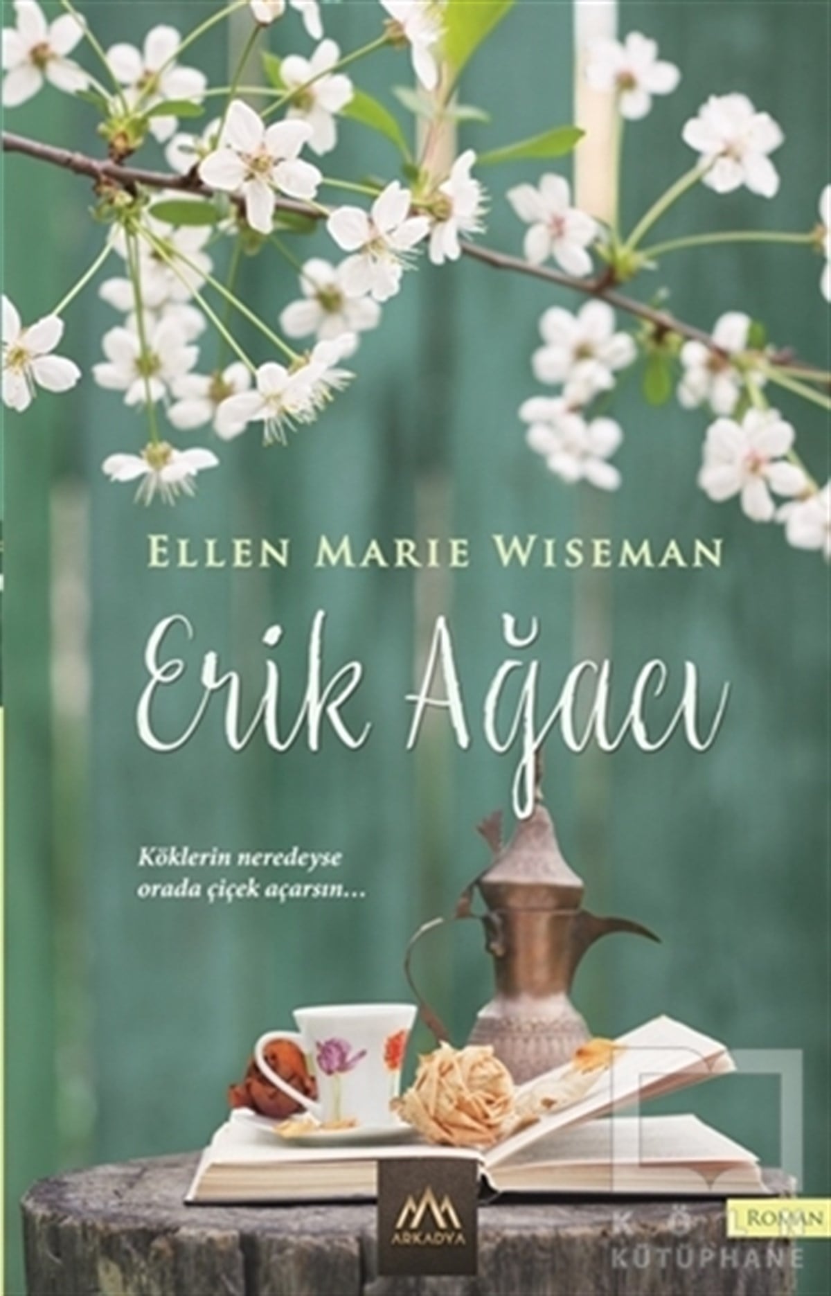 Ellen Marie WisemanRomanErik Ağacı