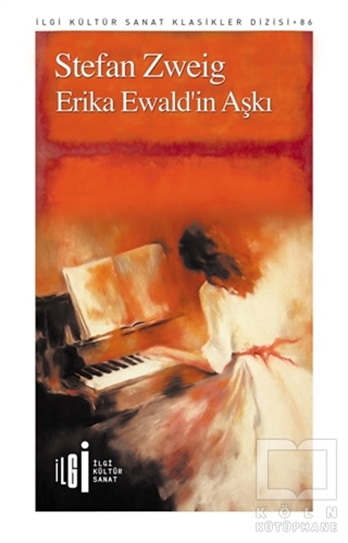 Stefan ZweigTürkçe RomanlarErika Ewald’in Aşkı