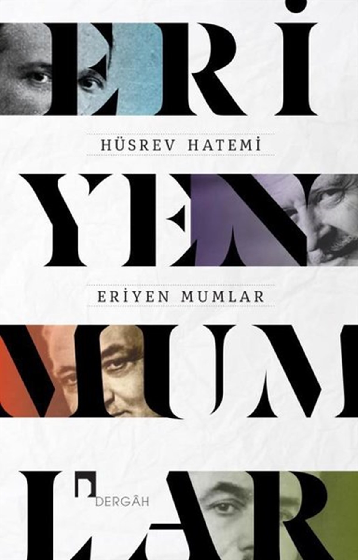 Hüsrev HatemiDeneme KitaplarıEriyen Mumlar