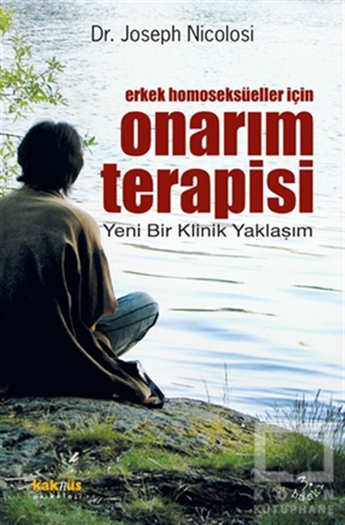 Joseph NicolosiDiğerErkek Homoseksüeller İçin Onarım Terapisi