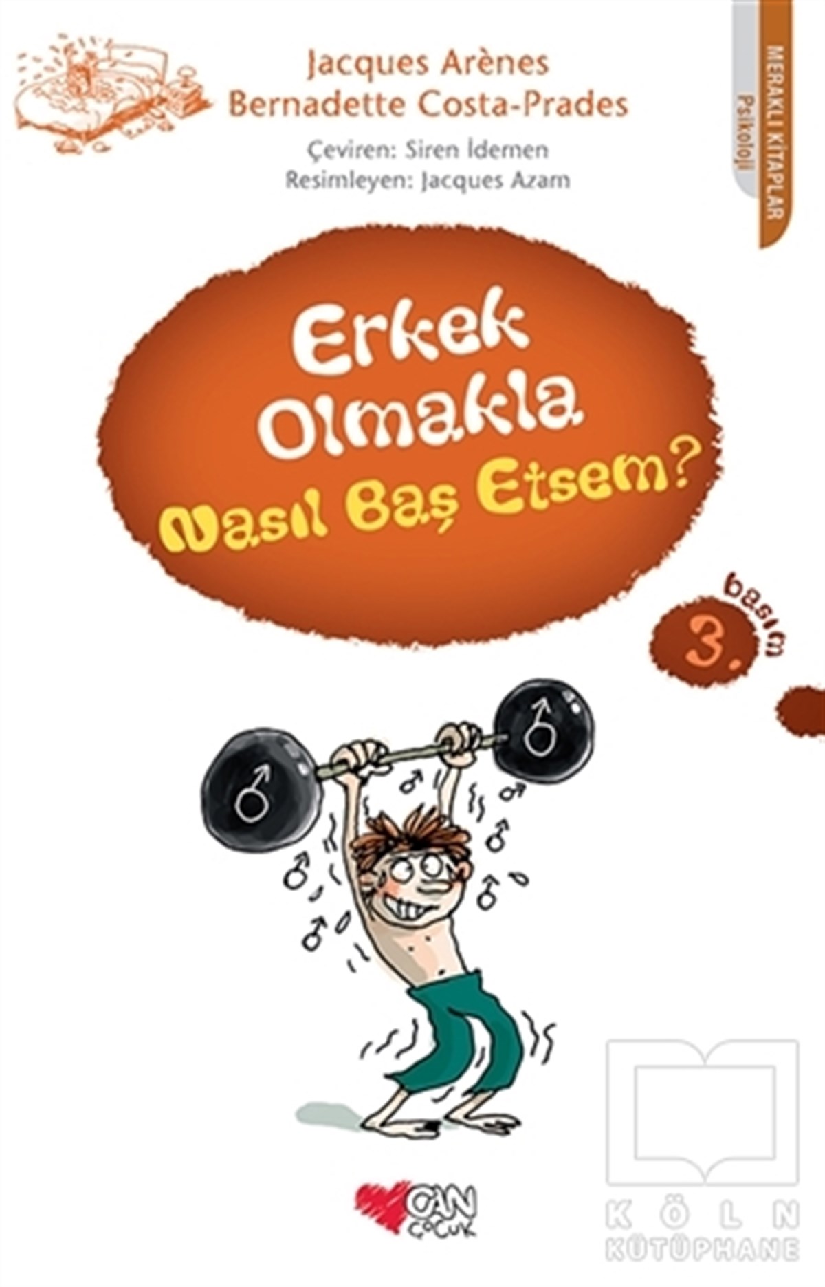 Jacques ArenesDiğerErkek Olmakla Nasıl Baş Etsem?