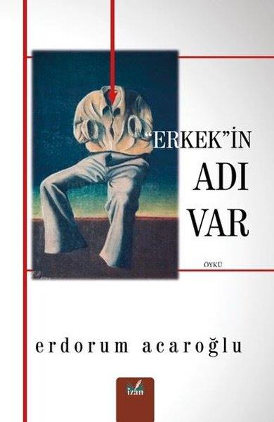 Erdorum AcaroğluTürk RomaniErkek'in Adı Var
