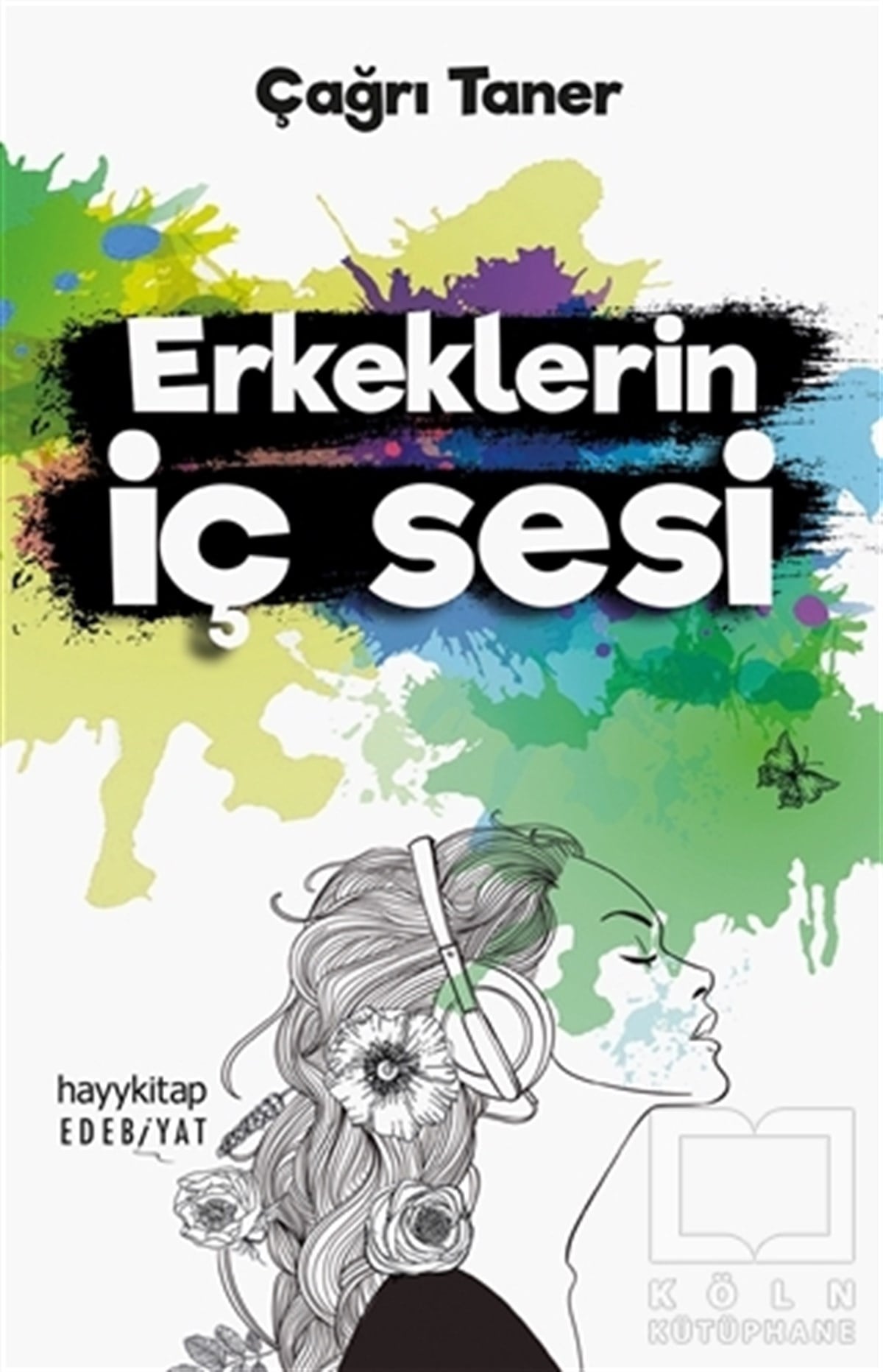 Çağrı TanerDenemeErkeklerin İç Sesi