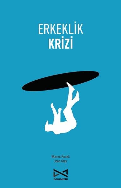 John GrayPsikoloji KitaplarıErkeklik Krizi