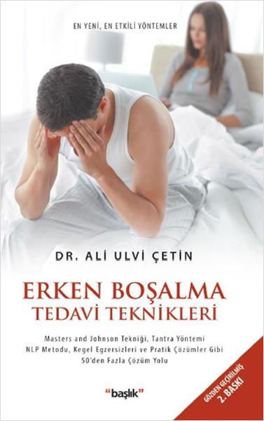 Ulvi ÇetinBeden SağlığıErken Boşalma Tedavi Teknikleri