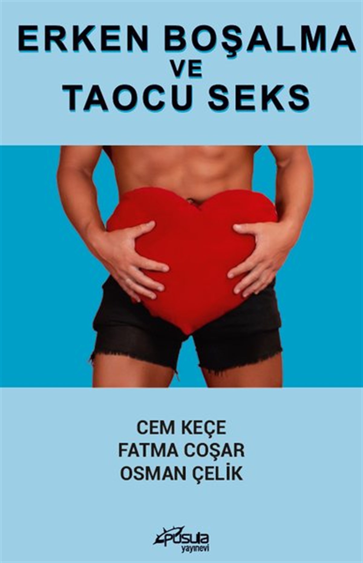 Cem KeçeCinsellik KitaplarıErken Boşalma ve Taocu Seks