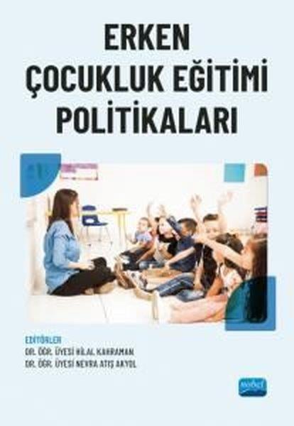 KolektifSosyal Bilimler - ÖgretmenlikErken Çocukluk Eğitimi Politikaları