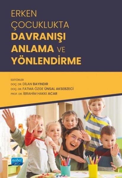 KolektifDigerErken Çocuklukta Davranışı Anlama ve Yönlendirme