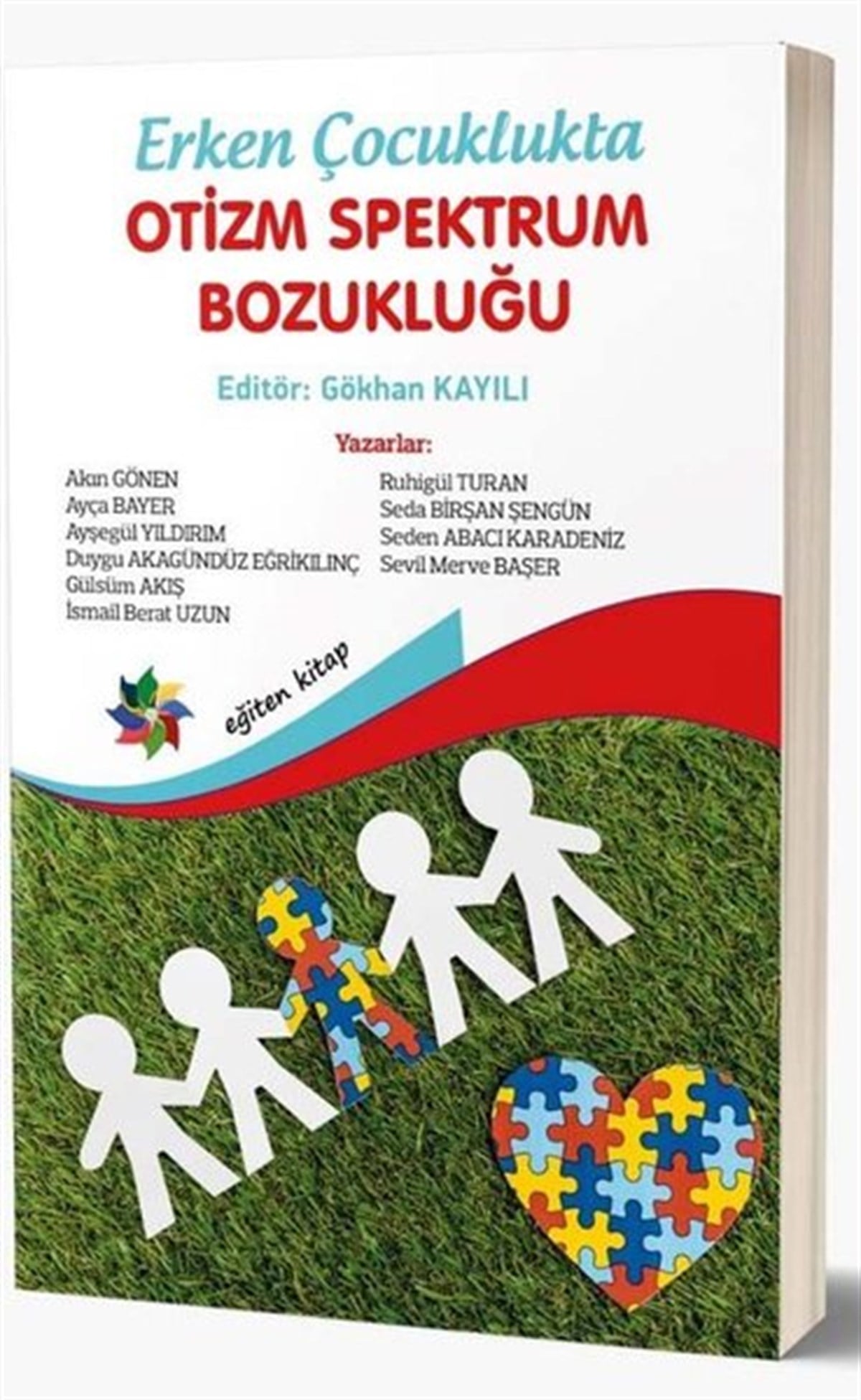 KolektifEğitimErken Çocuklukta Otizm Spektrum Bozukluğu