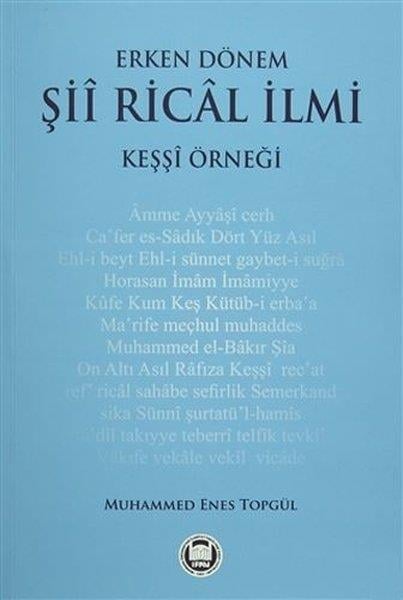 Muhammed Enes Topgülİslami KitaplarErken Dönem Şii Rical İlmi