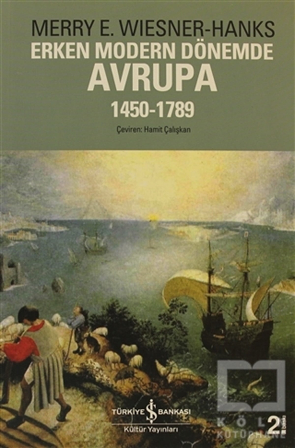 Merry E. Wiesner HanksÖnemli Olaylar ve Biyografi - OtobiyografiErken Modern Dönemde Avrupa 1450 -1789