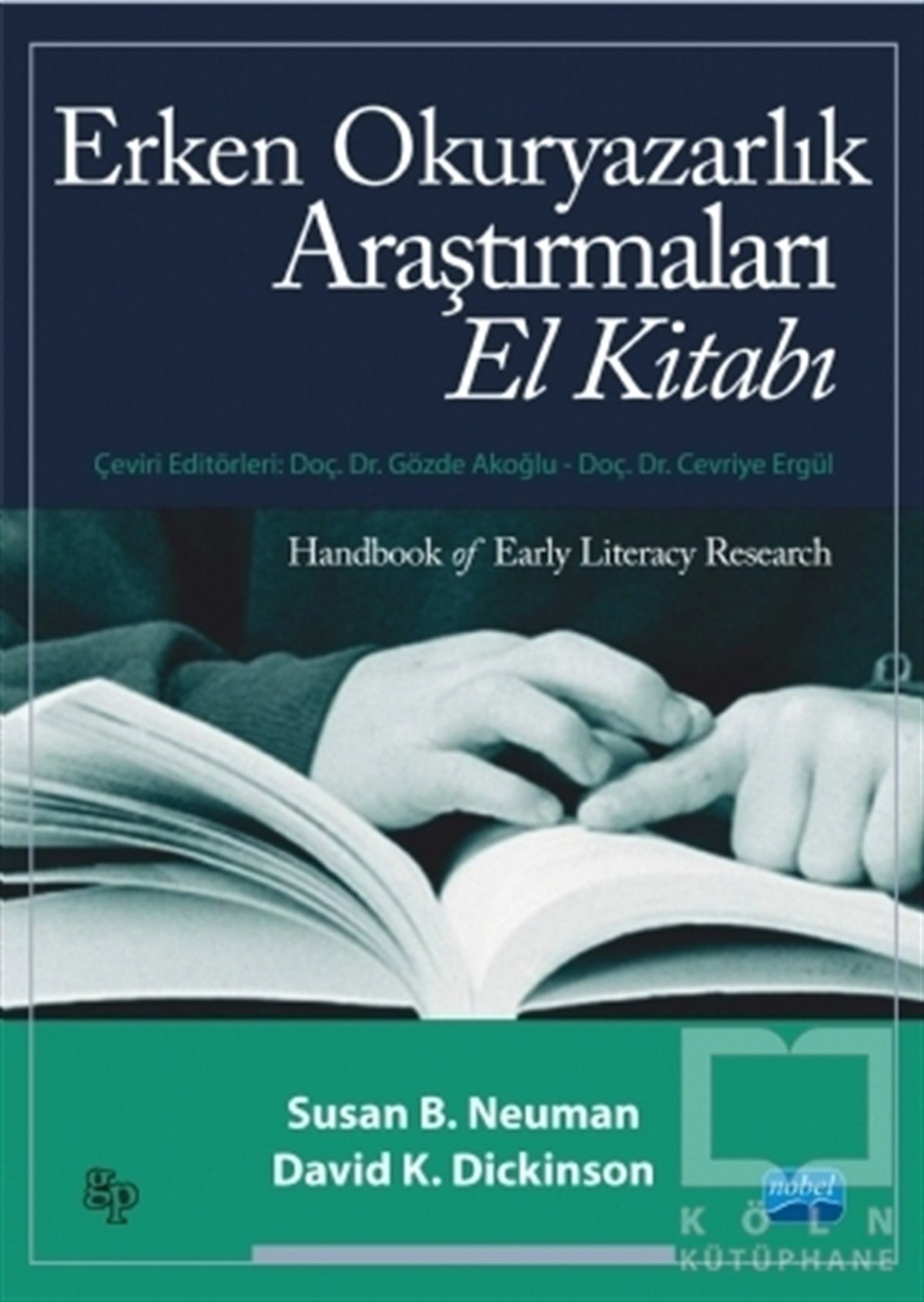 Susan B. NeumanDiğerErken Okuryazarlık Araştırmaları El Kitabı