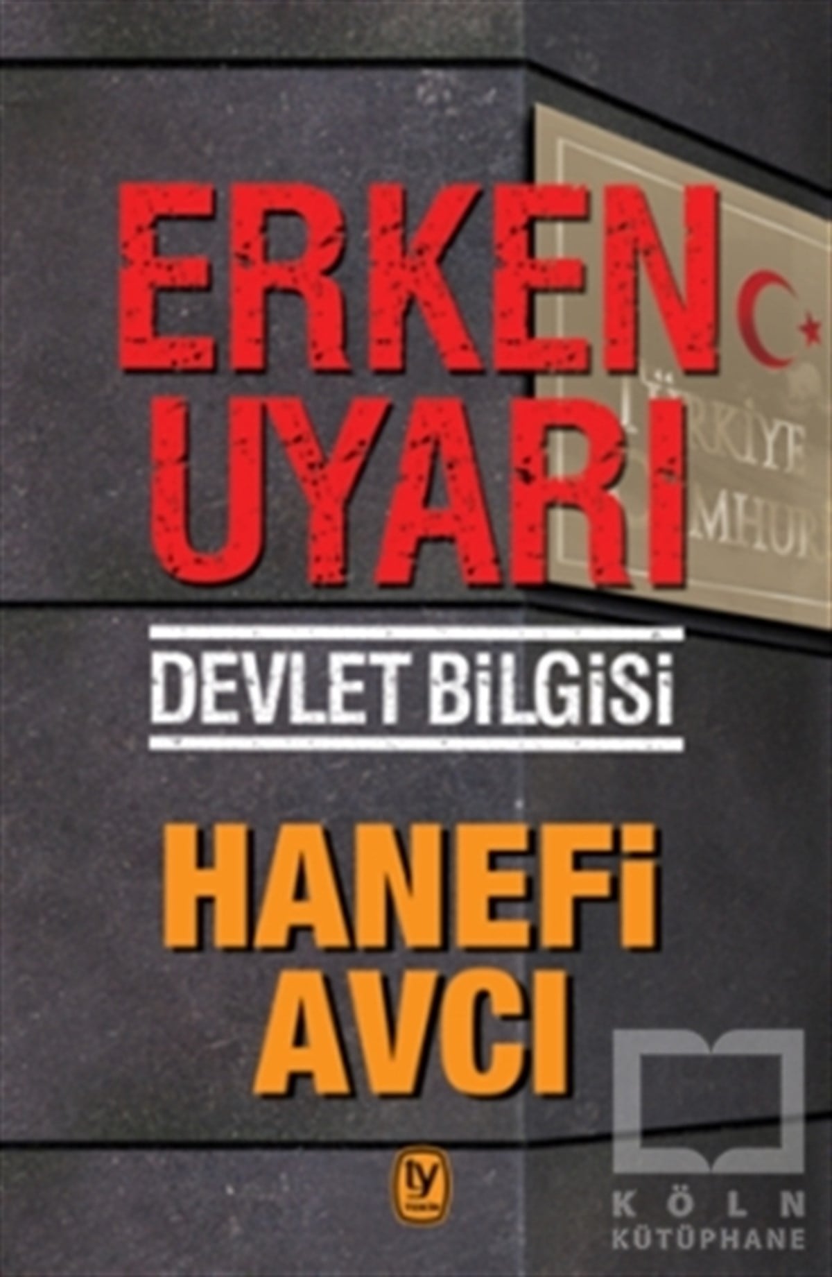 Hanefi AvcıGüncel SiyasetErken Uyarı