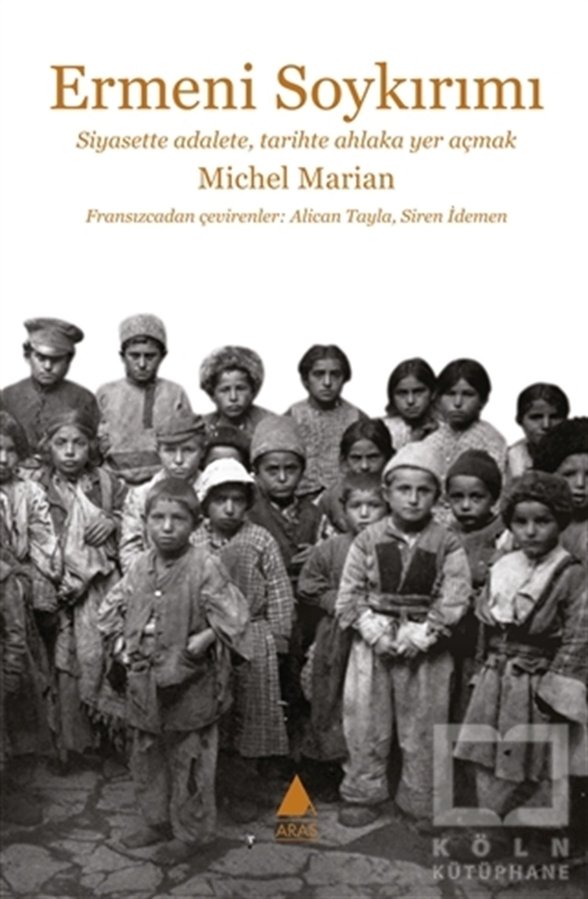 Michel MarianAraştırma-İncelemeErmeni Soykırımı