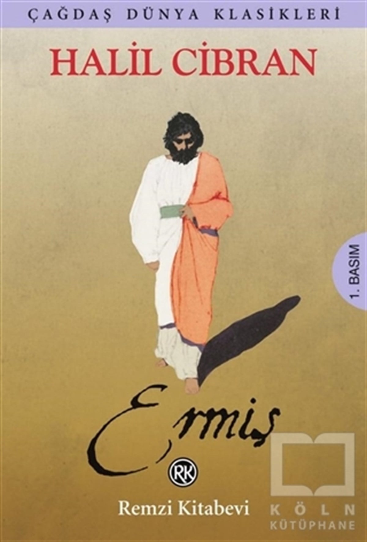 Halil CibranDenemeErmiş