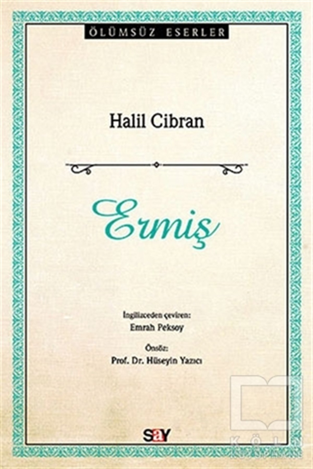 Halil CibranDiğerErmiş