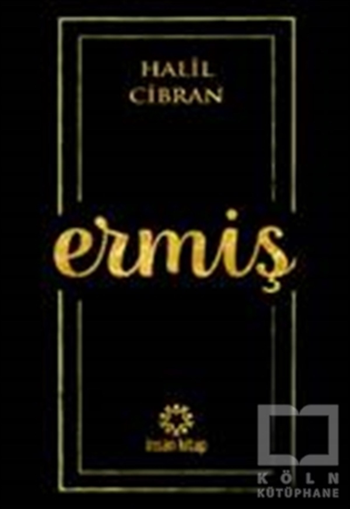 Halil CibranDiğerErmiş