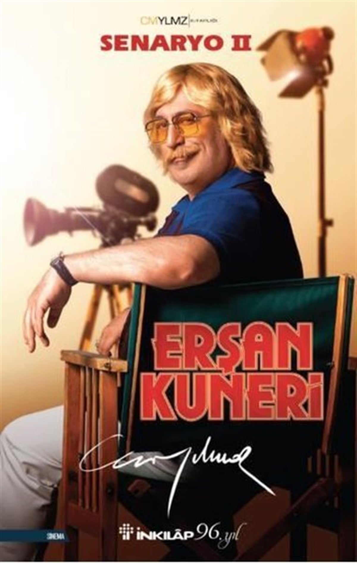 Cem YılmazSinemaErşan Kuneri Senaryo - 2