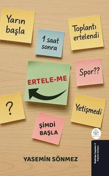 Yasemin SönmezKişisel Gelişim KitaplarıErtele-Me