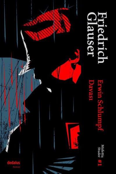 Friedrich GlauserPolisiye Romanlar & Cinayet RomanlarıErwin Schlumpf Davası - Müfettiş Studer 1