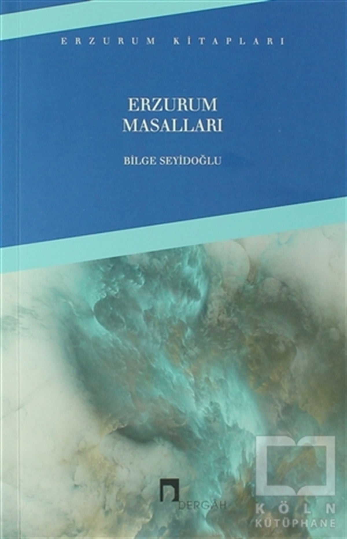 Bilge SeyidoğluDivan Edebiyatı - Halk EdebiyatıErzurum Masalları