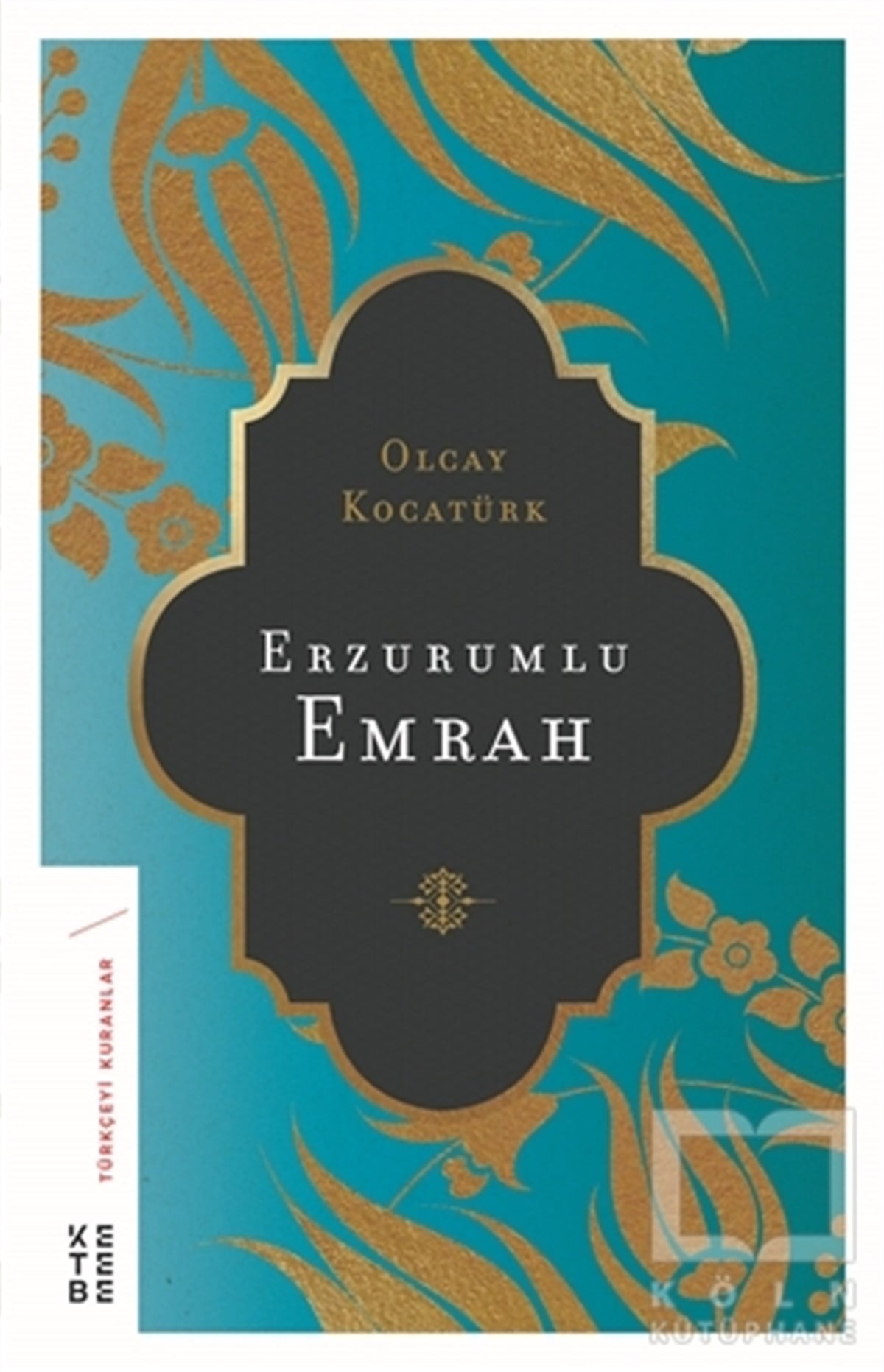 Olcay KocatürkAraştırma-İnceleme-ReferansErzurumlu Emrah
