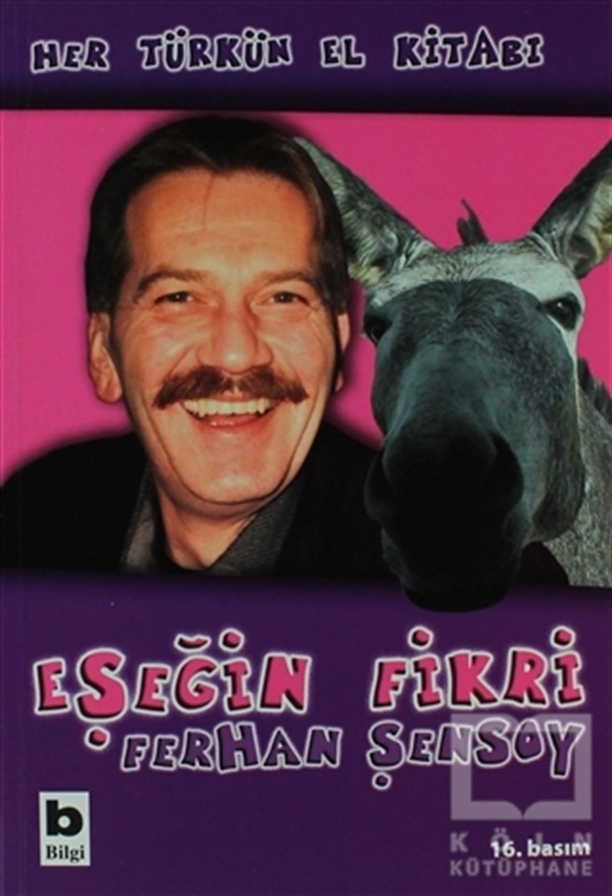 Ferhan ŞensoyMizahEşeğin Fikri