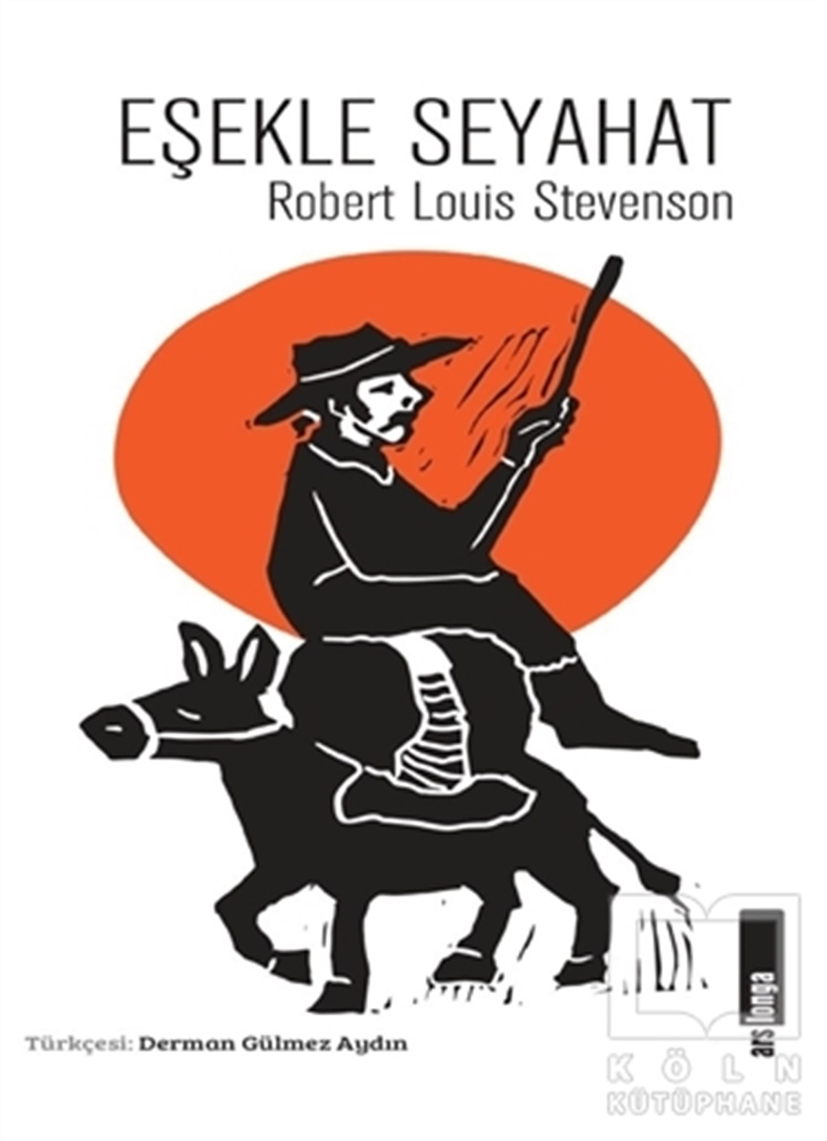 Robert Louis StevensonTürkçe RomanlarEşekle Seyahat