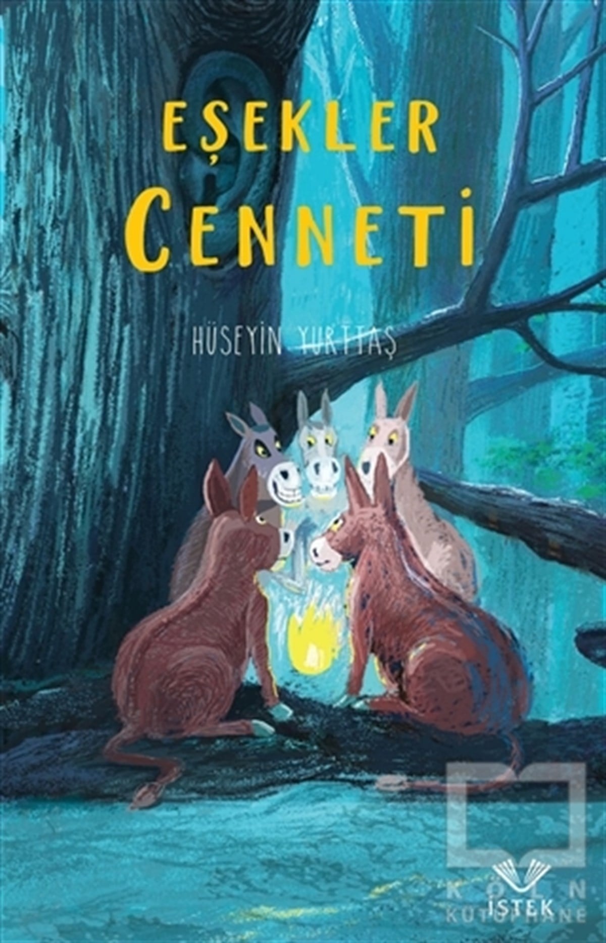 Hüseyin YurttaşHikayelerEşekler Cenneti