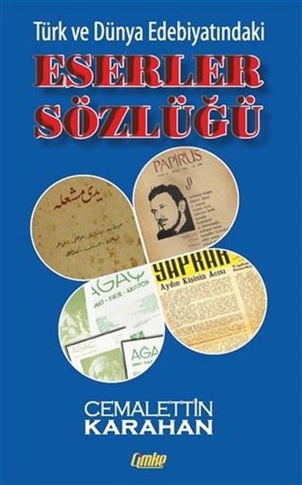 Cemalettin KarahanEğitimEserler Sözlüğü