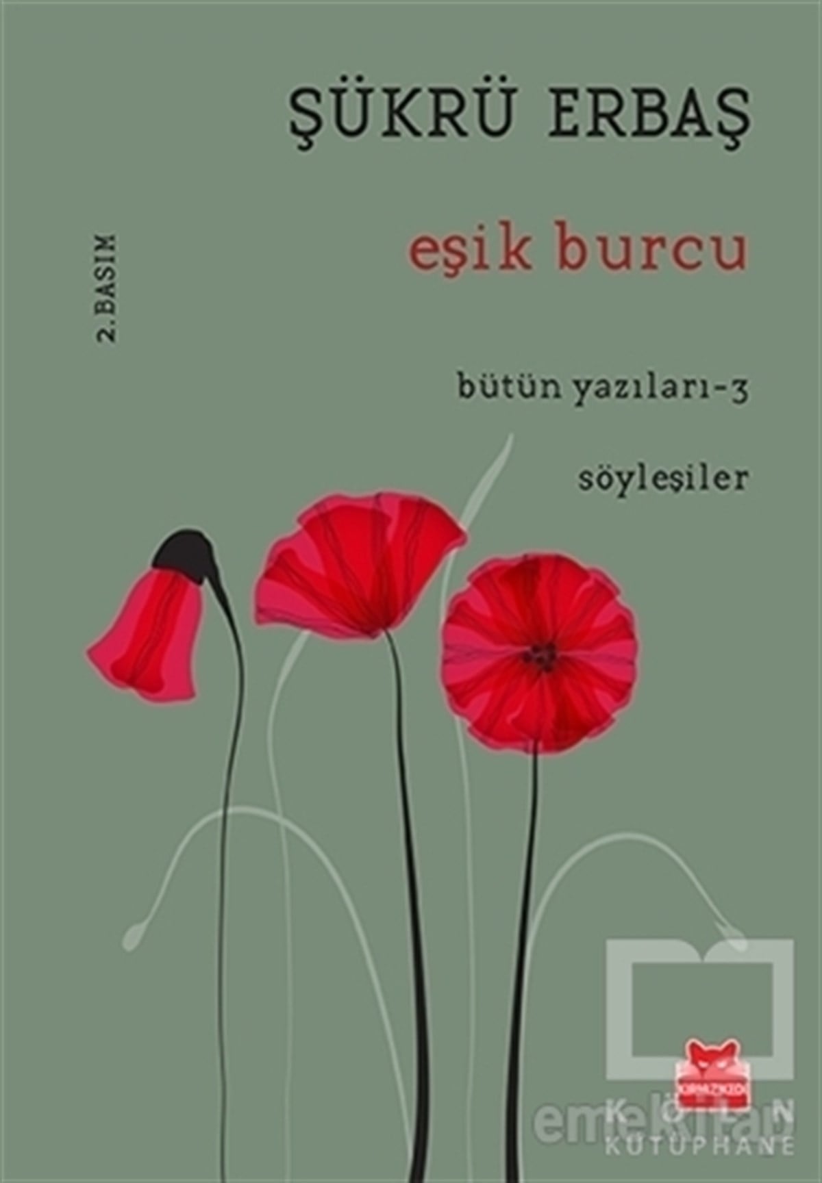 Şükrü ErbaşSöyleşiEşik Burcu