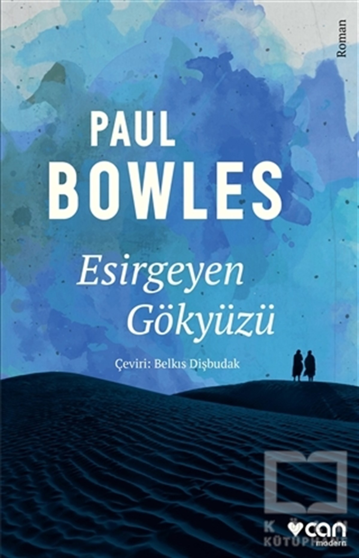 Paul BowlesRomanEsirgeyen Gökyüzü