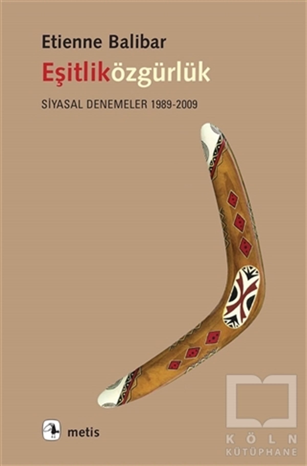 Etienne BalibarSiyaset FelsefesiEşitliközgürlük