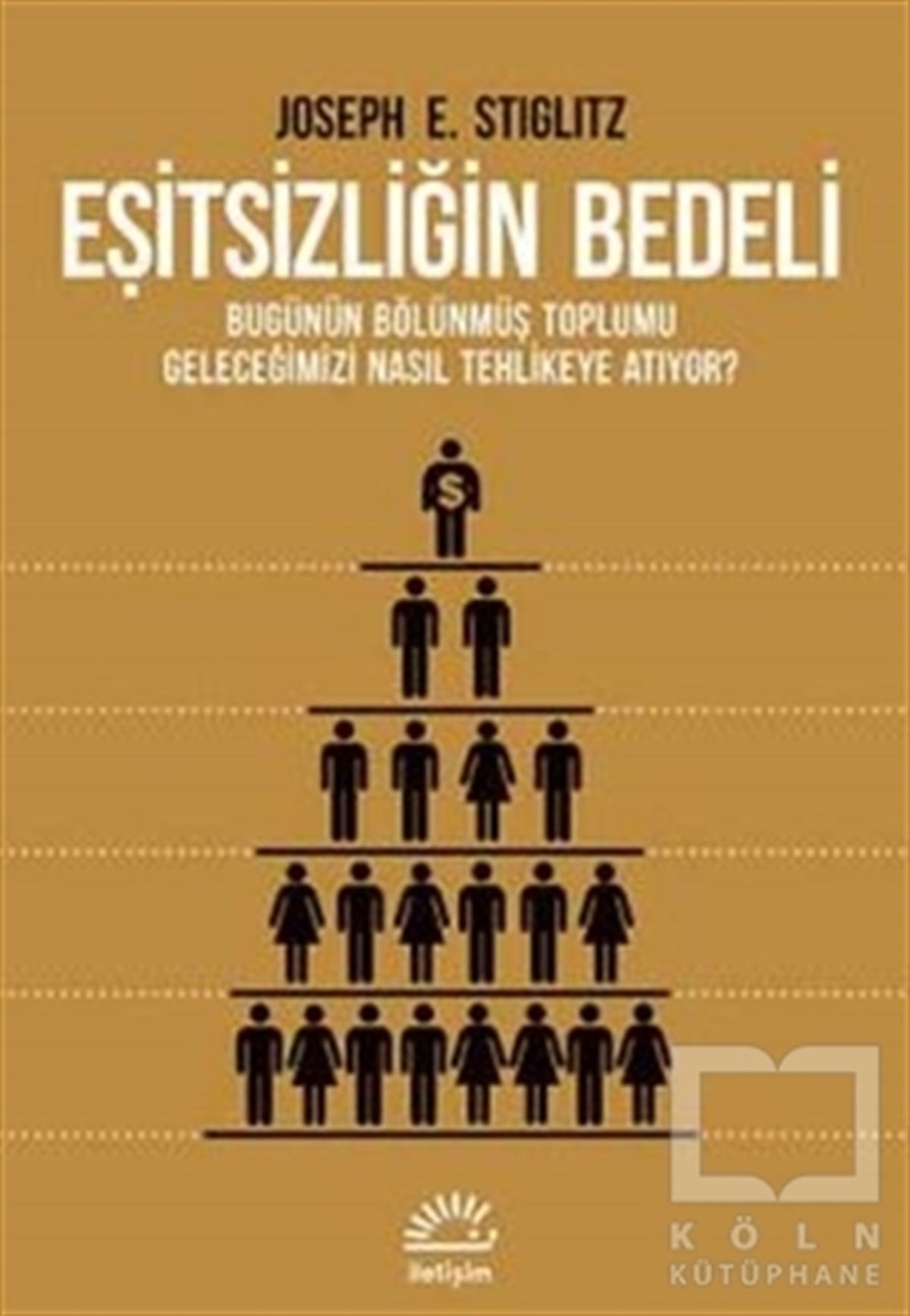 Joseph E. StiglitzAraştırma-İnceleme-KuramEşitsizliğin Bedeli