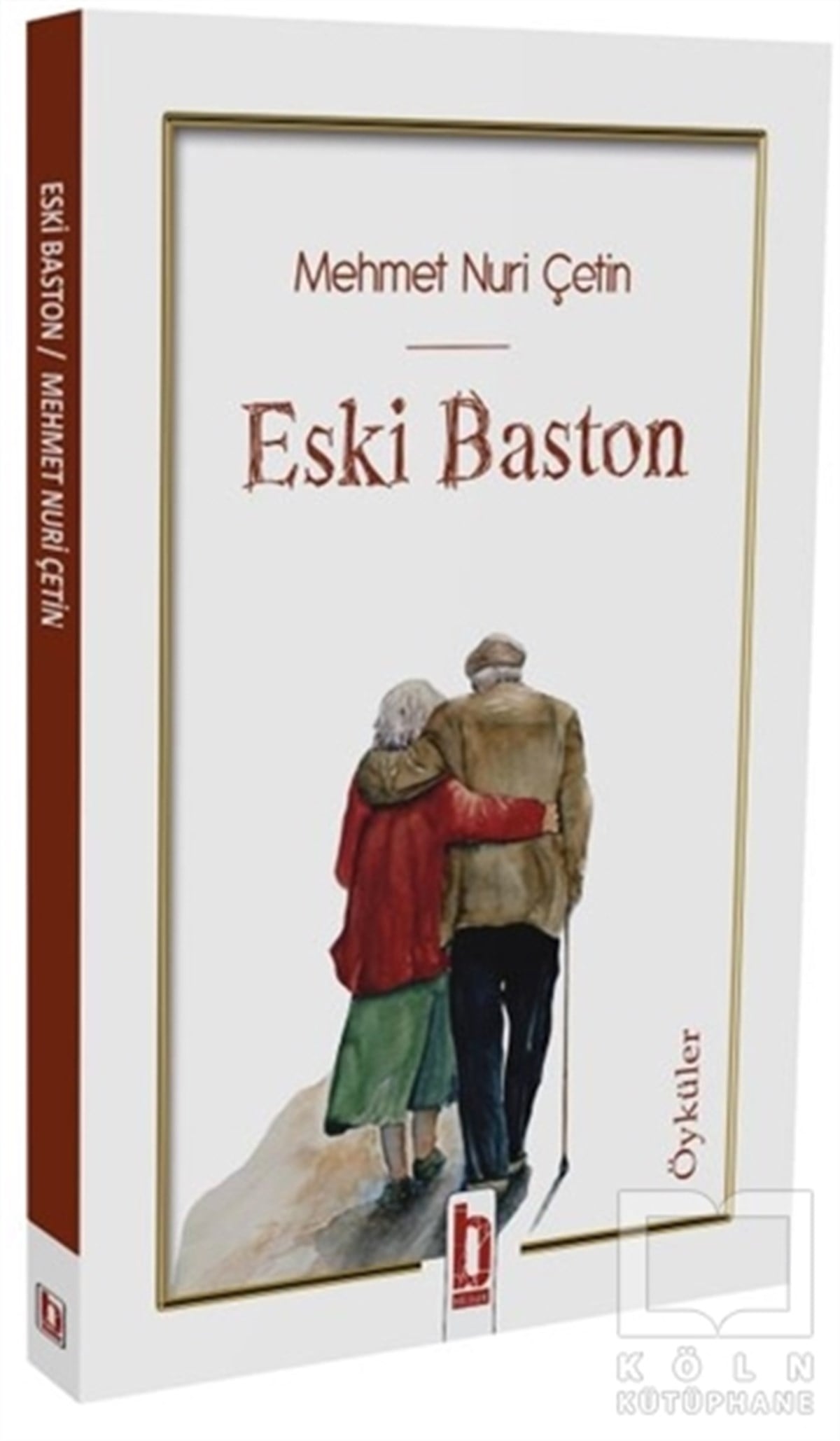 Mehmet Nuri ÇetinHikaye (Öykü) KitaplarıEski Baston