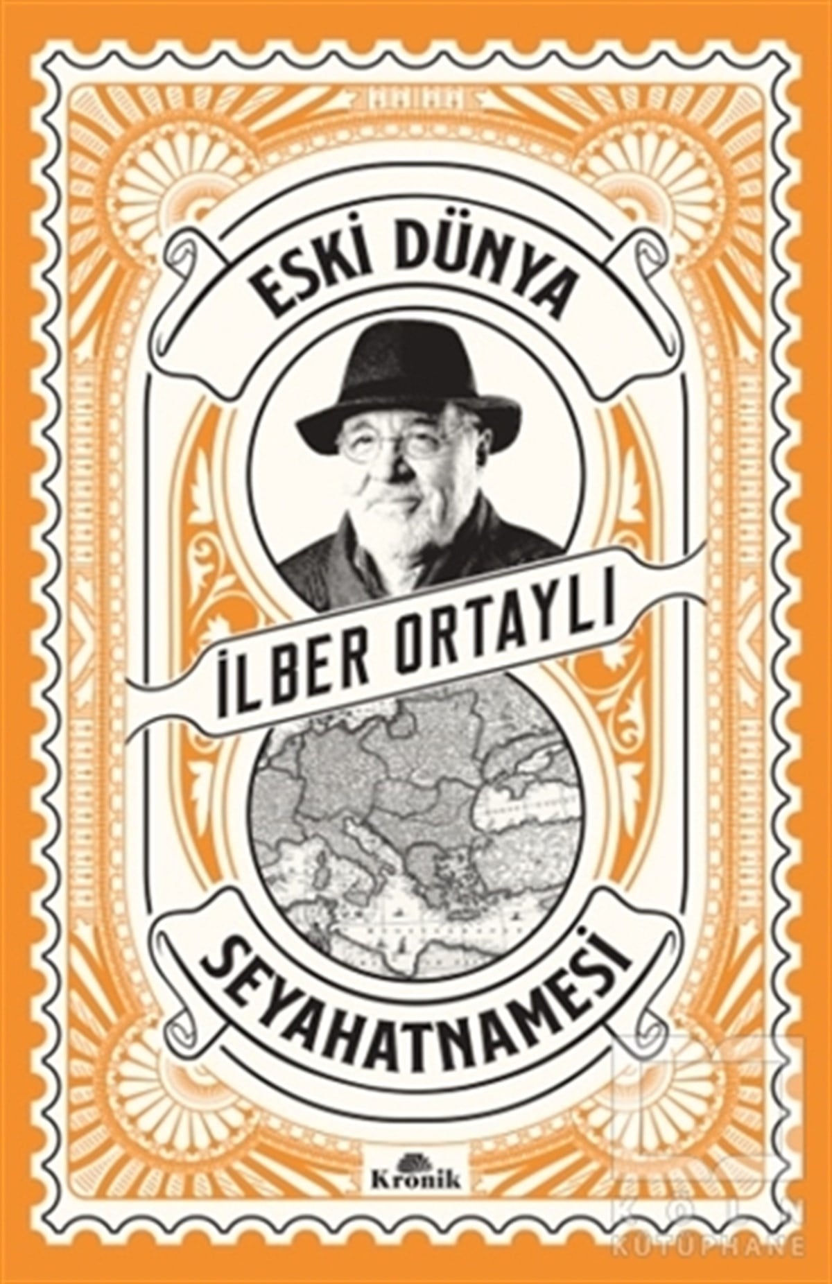 İlber OrtaylıSeyahatnameEski Dünya Seyahatnamesi