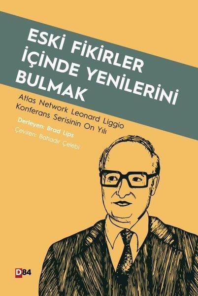 Brad LipsDünya Siyaseti ve PolitikasıEski Fikirler İçinde Yenilerini Bulmak