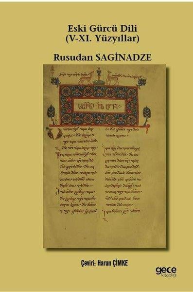 Köln KütüphaneDil Bilimi - EtimolojiEski Gürcü Dili 5. ve 11. Yüzyıllar